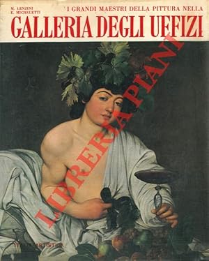 I grandi maestri della pittura nella Galleria degli Uffizi.