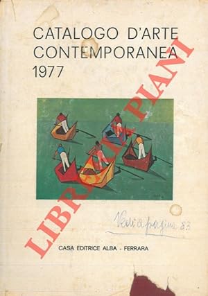 Immagine del venditore per Catalogo d'arte contemporanea 1977. venduto da Libreria Piani