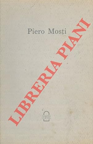 Bild des Verkufers fr Piero Mosti. zum Verkauf von Libreria Piani