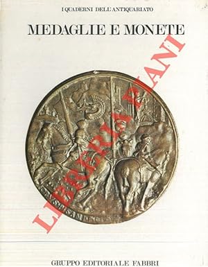 Bild des Verkufers fr Medaglie e monete. zum Verkauf von Libreria Piani