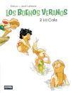 Image du vendeur pour Los buenos veranos 02: La Cala mis en vente par AG Library