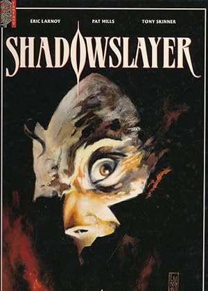 Imagen del vendedor de Shadowslayer a la venta por LIBRAIRIE GIL-ARTGIL SARL