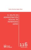 Seller image for El delito de administracin desleal de patrimonio ajeno for sale by AG Library