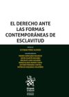 Image du vendeur pour El Derecho Ante las Formas Contemporneas de Esclavitud mis en vente par AG Library