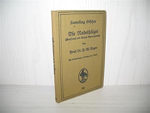 Bild des Verkufers fr Die Nadelhlzer (Koniferen) und brigen Gymnospermen. Sammlung Gschen: Band 355; zum Verkauf von buecheria, Einzelunternehmen