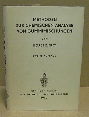 Seller image for Methoden zur chemischen Analyse von Gummimischungen. for sale by Nicoline Thieme