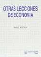 Seller image for Otras lecciones de economa. Materiales de economa para no especialistas for sale by AG Library