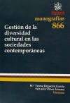 Gestión de la diversidad cultural en las sociedades contemporáneas