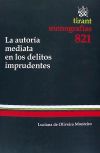Seller image for La autora mediata en los delitos imprudentes for sale by AG Library