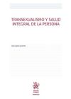 Bild des Verkufers fr Transexualismo y Salud Integral de la Persona zum Verkauf von AG Library