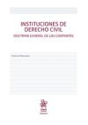 Bild des Verkufers fr Instituciones de Derecho Civil. Doctrina General de los Contratos zum Verkauf von AG Library