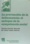 Bild des Verkufers fr La prevencin de la delincuencia: el enfoque de la competencia social zum Verkauf von AG Library