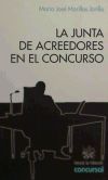 Imagen del vendedor de La junta de acreedores en el concurso a la venta por AG Library