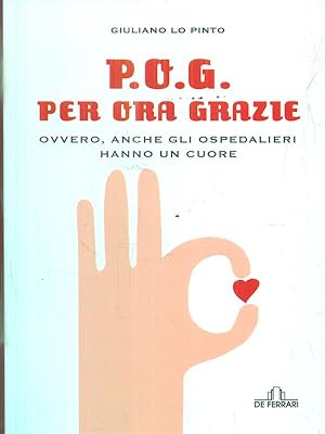 Seller image for P. O. G. Per ora grazie for sale by Librodifaccia