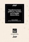 Transformaciones políticas y sociales en la España democrática