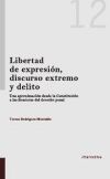 Bild des Verkufers fr Libertad de expresin, discurso extremo y delito zum Verkauf von AG Library