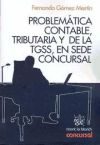 Seller image for Problemtica contable , tributaria y de la TGSS , en sede concursal for sale by AG Library