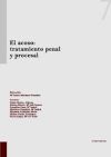 Imagen del vendedor de El acoso : tratamiento penal y procesal a la venta por AG Library