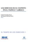 Los Derechos en el Contexto Ético, Político y Jurídico