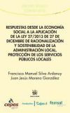 Image du vendeur pour Respuestas desde la Economa Social a la Aplicacin de la ley 27/2013 de 27 de Diciembre de Racionalizacin y Sostenibilidad de la Administracin local, Proteccin de los servicios pblicos locales mis en vente par AG Library