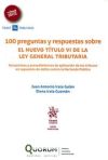 Seller image for 100 Preguntas y Respuestas Sobre el Nuevo Ttulo VI de la Ley General Tributaria for sale by AG Library