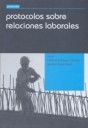 Protocolos Sobre Relaciones Laborales