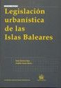 Imagen del vendedor de Legislación urbanística de las Islas Baleares a la venta por AG Library