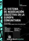 El sistema de negociación colectiva en la Europa Comunitaria