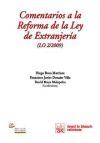 Image du vendeur pour Comentarios a la Reforma de la Ley de Extranjera (LO 2/2009) mis en vente par AG Library