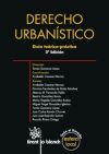 Derecho urbanístico : guía teórico práctica