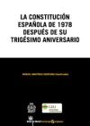 Seller image for La Constitucin Espaola de 1978 despus de su trigsimo aniversario for sale by AG Library