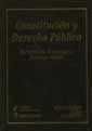Constitución y derecho público. Estudios en homenaje a Santiago Varela