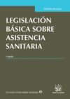 Seller image for Legislacin bsica sobre asistencia sanitaria for sale by AG Library