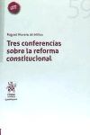 Imagen del vendedor de Tres Conferencias Sobre la Reforma Constitucional a la venta por AG Library