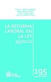 Image du vendeur pour La reforma laboral en la Ley 35/2010 mis en vente par AG Library