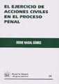 Seller image for El ejercicio de acciones civiles en el proceso penal for sale by AG Library