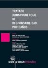 Seller image for Tratado Jurisprudencial de Responsabilidad por daos for sale by AG Library