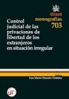 Seller image for Control Judicial de las Privaciones de Libertad de los Extranjeros en Situacin Irregular for sale by AG Library