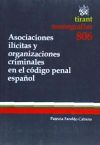 Image du vendeur pour Asociaciones ilcitas y organizaciones criminales en el cdigo penal espaol mis en vente par AG Library