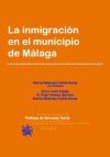 Bild des Verkufers fr La inmigracin en el municipio de Mlaga zum Verkauf von AG Library