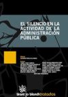 Seller image for El Silencio en la Actividad de la Administracin Pblica for sale by AG Library