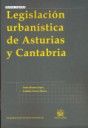 Legislación Urbanística de Asturias y Cantabria