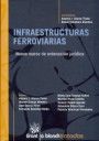 Immagine del venditore per Infraestructuras Ferroviarias venduto da AG Library