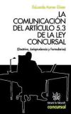 Imagen del vendedor de La comunicacin del artculo 5.3 de la ley concursal a la venta por AG Library