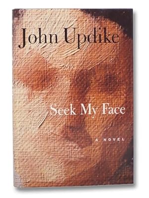 Seller image for Seek My Face for sale by Yesterday's Muse, ABAA, ILAB, IOBA