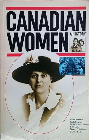 Image du vendeur pour Canadian Women: A History mis en vente par Samson Books