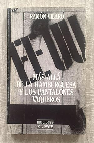 Bild des Verkufers fr MS ALL DE LA HAMBURGUESA Y LOS PANTALONES VAQUEROS zum Verkauf von Librera Sagasta