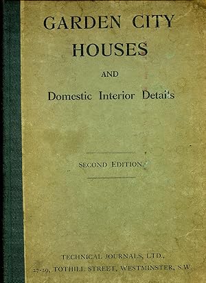 Bild des Verkufers fr Garden City Houses and Domestic Interior Details [Second Edition] zum Verkauf von Little Stour Books PBFA Member