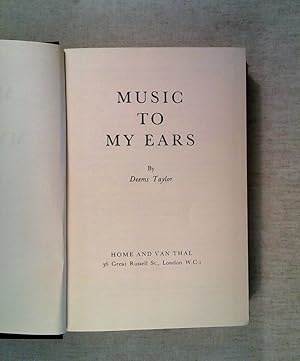 Image du vendeur pour Music to My Ears mis en vente par ANTIQUARIAT Franke BRUDDENBOOKS