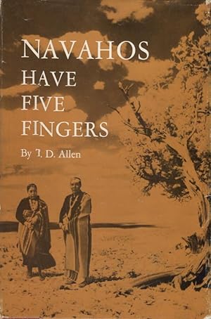 Navahos Have Five Fingers